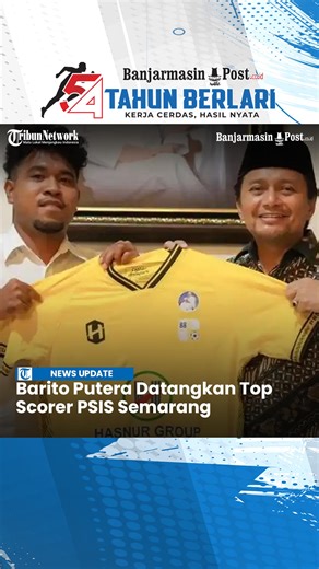 BPost Online on Instagram: "Barito Putera Datangkan Top Scorer PSIS Semarang, Suporter Sebut Basajum Mirip Evan Soumilena BANJARMASINPOST.CO.ID - Mendekati pembukaan bursa transfer Liga 2 Championship 2025-2026 pada 10 Januari-6 Februari 2026, PS Barito Putera mulai kenalkan pemain baru. Pada Kamis dini hari (8/1/2026), akun Instagram @psbaritoputeraofficial, tampilkan penggawa pertama. “Winger baru darah muda resmi merapat!” Baca Selengkapnya di: https://banjarmasin.tribunnews.com/superball/134