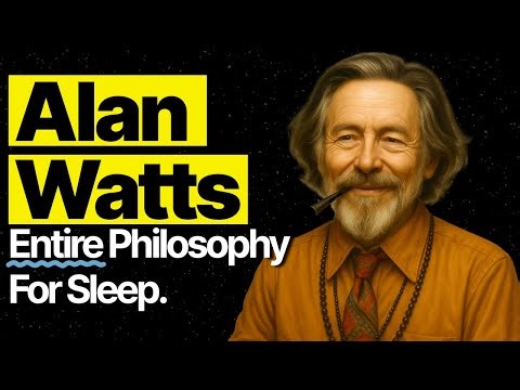 Fall Asleep to the ENTIRE Philosophy of Alan Watts| Theology for Sleep