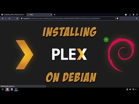 Installing Plex Media Server on Debian