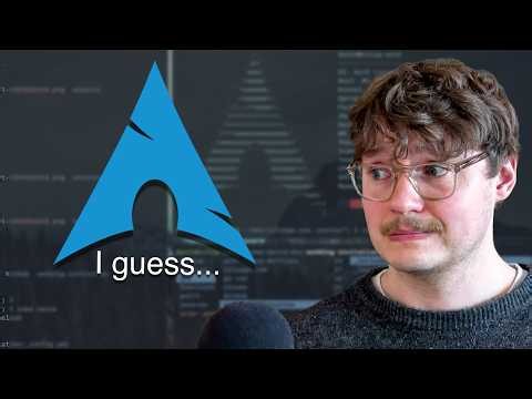 Arch Linux is surprisingly easy now