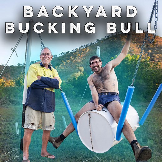 How To Build A Backyard Bucking Bull! | Outback Tom Australia
