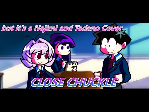 Close Chuckle, but it's a Najimi and Tadano Cover | (Unlabeled Anime, Hotline 024 fnf)