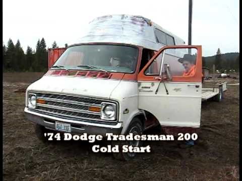 Cold Start 1974 Dodge Tradesman