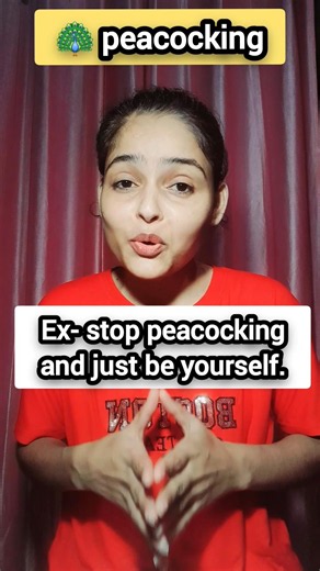 Peacocking Meaning 🦚 | Modern English Slang