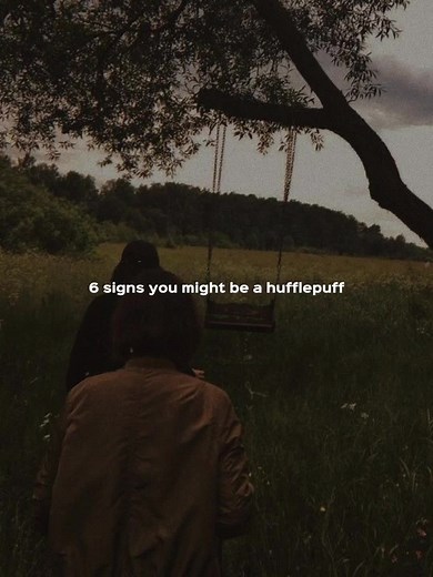 Signs You Are a Hufflepuff