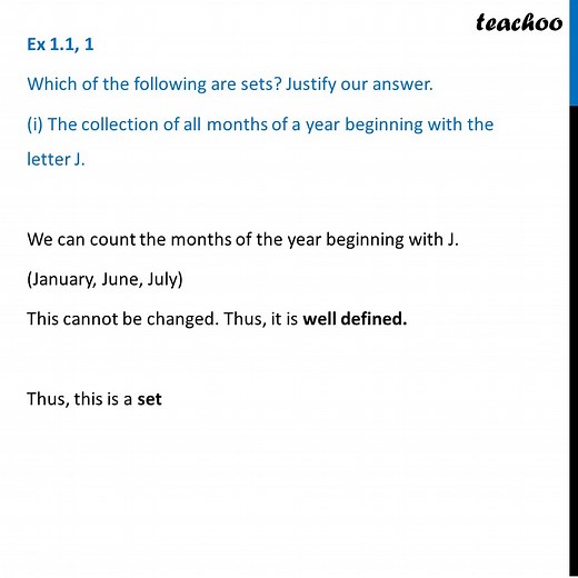 Ex 1.1, 1 (i) Class 11 - Which of the following are sets? Justify our