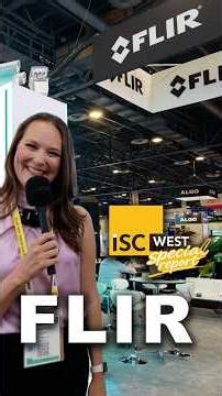 ISC West 2026 | FLIR Earns UL Certification for Thermal Early Fire Detection