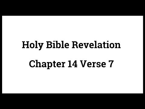 Holy Bible Revelation 14:7