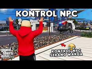 KONTROL NPC SERANG SEMUA WARGA - GTA 5 ROLEPLAY