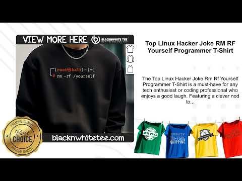 Top Linux Hacker Joke RM RF Yourself Programmer T-Shirt