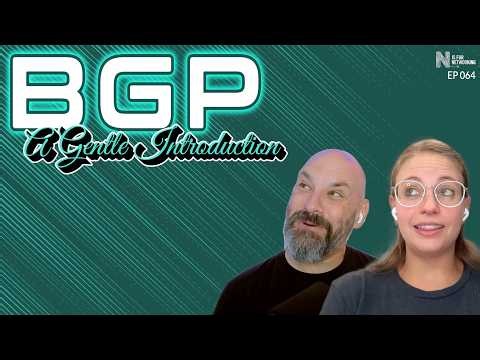 N4N064: A Gentle Introduction to Border Gateway Protocol (BGP)
