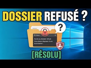 🔒 Accès au dossier refusé ❌ | Vous devez disposer d’une autorisation