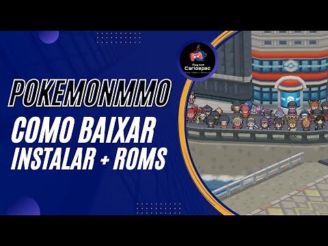 COMO BAIXAR E INSTALAR + ROMS - POKEMONMMO