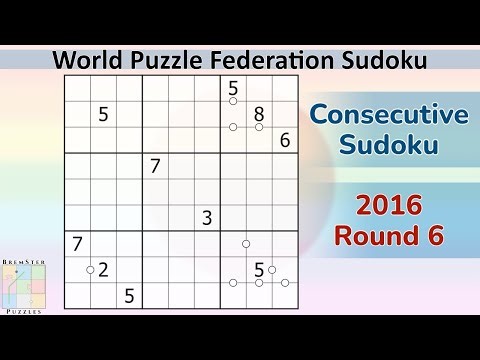 WPF Sudoku 2016 Round 6 - Consecutive Sudoku