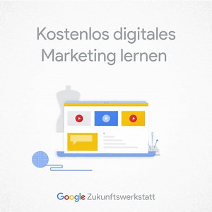16K views · 56 reactions | Dem Unternehmen zum Fortschritt verhelfen – mit den kostenlosen Online-Marketing Kursen der Google Zukunftswerkstatt. | Google | Facebook