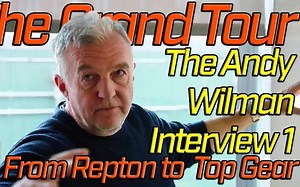 The Grand Tour - 采访Top Gear前制作人Andy William 1 - 从雷普顿中学到TopGear