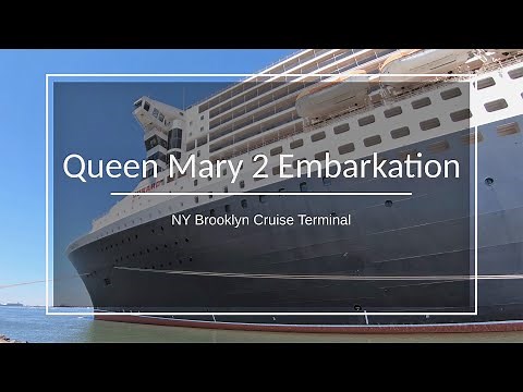 Queen Mary 2 Embarkation at New York Brooklyn Cruise Terminal