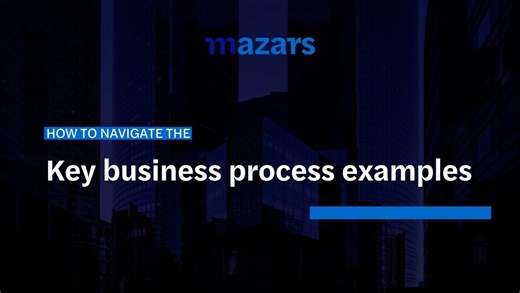 How to navigate the key business process examples