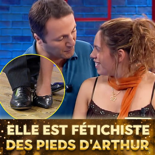 Elle est fétichiste des pieds d'Arthur 😂 | Le Meilleur de la Télé
