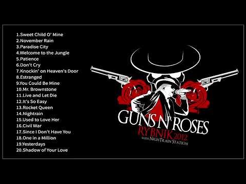 Guns N' Roses Greatest Hits Full Album 2019 - Best Songs Of Gun N Roses