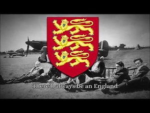 English Patriotic Song - There'll Always Be an England (WW2 victory special)