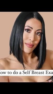How to do a self breast exam