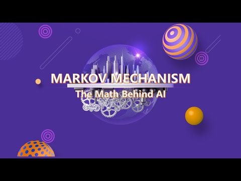 [MathStory 2025] Markov Mechanism: The Math Behind AI