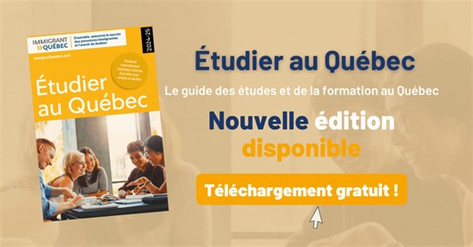 Le guide de référence pour les études et formations au Québec, maintenant disponible dans sa version 2024-2025. Lien : https://immigrantquebec.com/fr/guides/etudier-au-quebec/ | Immigrant Québec