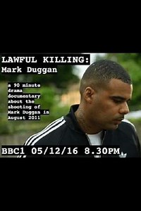 Lawful Killing: Mark Duggan - Movie
