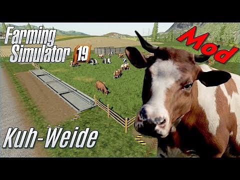 LS19 - Cow pasture without stable - Mod introduction - my own mod
