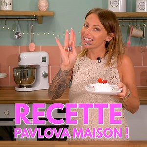 Dessert RUSSE : recette de Pavlova | L'atelier de Roxane