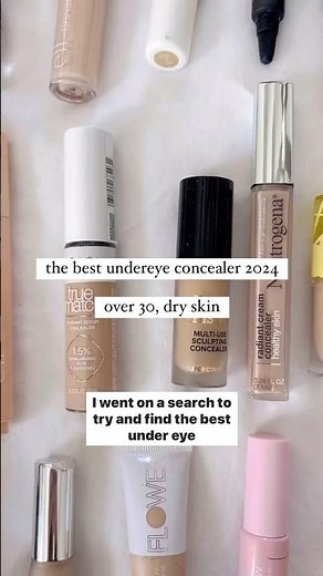 The BEST Undereye Concealers...after trying almost 30!