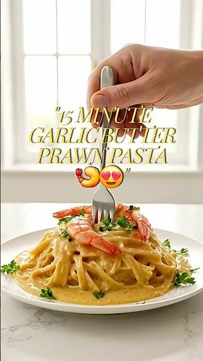 15 Minute Garlic Butter Prawn Tagliatelle 🍤😍 #Shorts