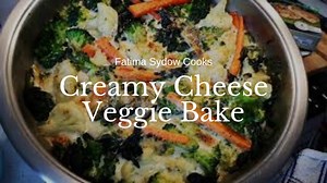 164K views · 3.6K reactions | CREAMY CHEESY VEGETABLE BAKE 復凌燎塞 | Fatima Sydow Cooks | Facebook