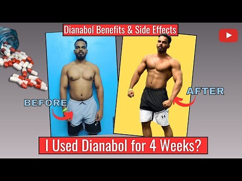 Dianabol Benefits and Side Effects Explained