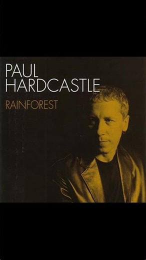 Rainforest - Paul Hardcastle - 1985 12" Single Version