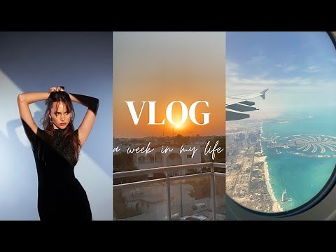 Weekly Vlog: Life as a Fashion Model in Dubai