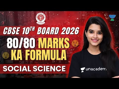 CBSE Class 10 SST Blueprint 2026 | Board Exam Strategy for 80/80 | Unacademy Foundation