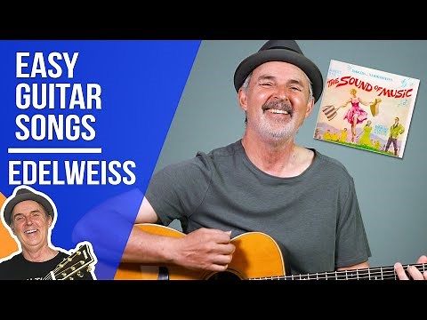 How to Play Edelweiss | Easy Guitar Songs