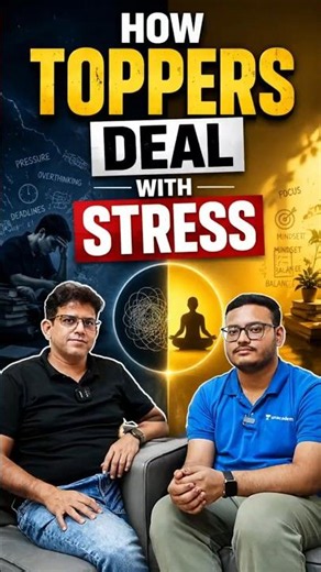 🎯 How Do Toppers Deal With Stress?