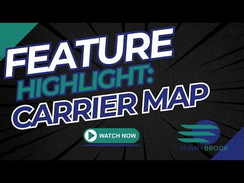 Visualize your carrier network in real time with Sunnybrook’s Carrier Map