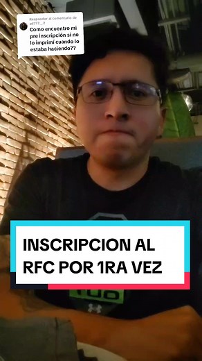 Inscripción al RFC por 1ra vez - Consejos y Pasos