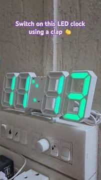 Switch on this LED clock using a clap 👏