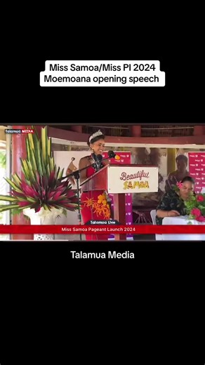 Miss Samoa 2024 Opening Speech by Moemoana Schwenke