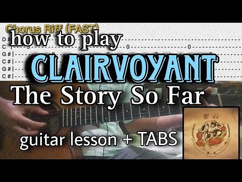 How to play Clairvoyant by The Story So Far (Guitar tutorial with TABS)