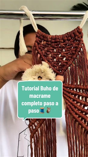 Tutorial buho de macrame completo, paso a paso 🧵🦉#careymacrame #macrame #macramepasoapaso #macramelove #hechoamano #tutorial #macrametutorial