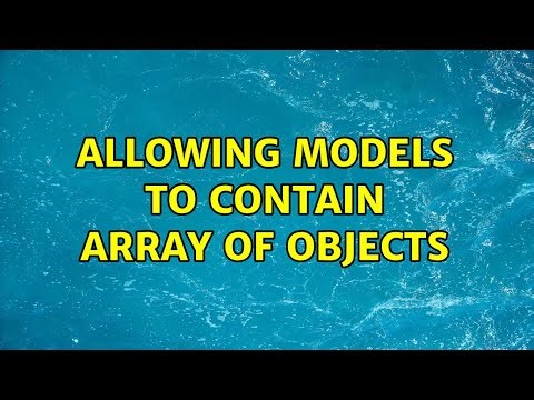 Allowing models to contain array of objects