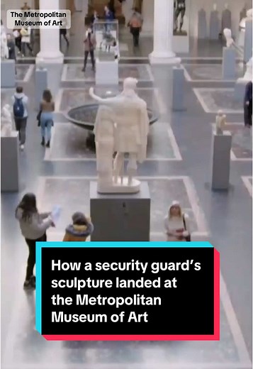 From Security Guard to Sculptor: A Journey at The Met