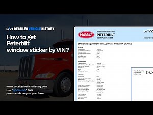 HOW TO GET YOUR PETERBILT BUILD SHEET & WINDOW STICKER BY VIN | Unveiling MSRP, Features, and More!