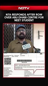 NEET Abu Dhabi | After Abu Dhabi Centre Row, NTA Allots Nagpur Venue To NEET Candidate